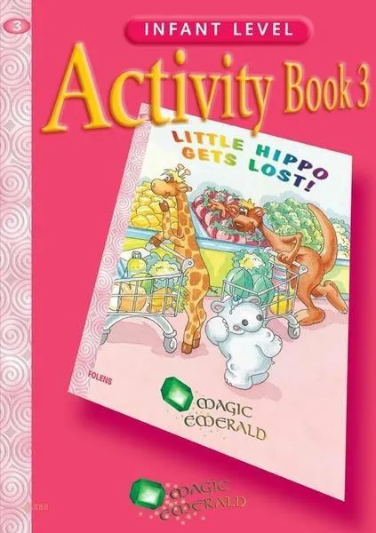 ■ Magic Emerald - Activity Book 3: Little Hippo Gets Lost!