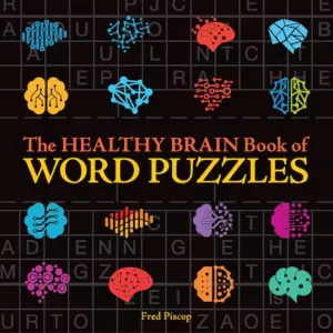 The Healthy Brain Book of Word Puzzles by Fred Piscop